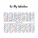 Be My Valentine Nail Wraps 100% Nail Polish Stickers Nail Strips